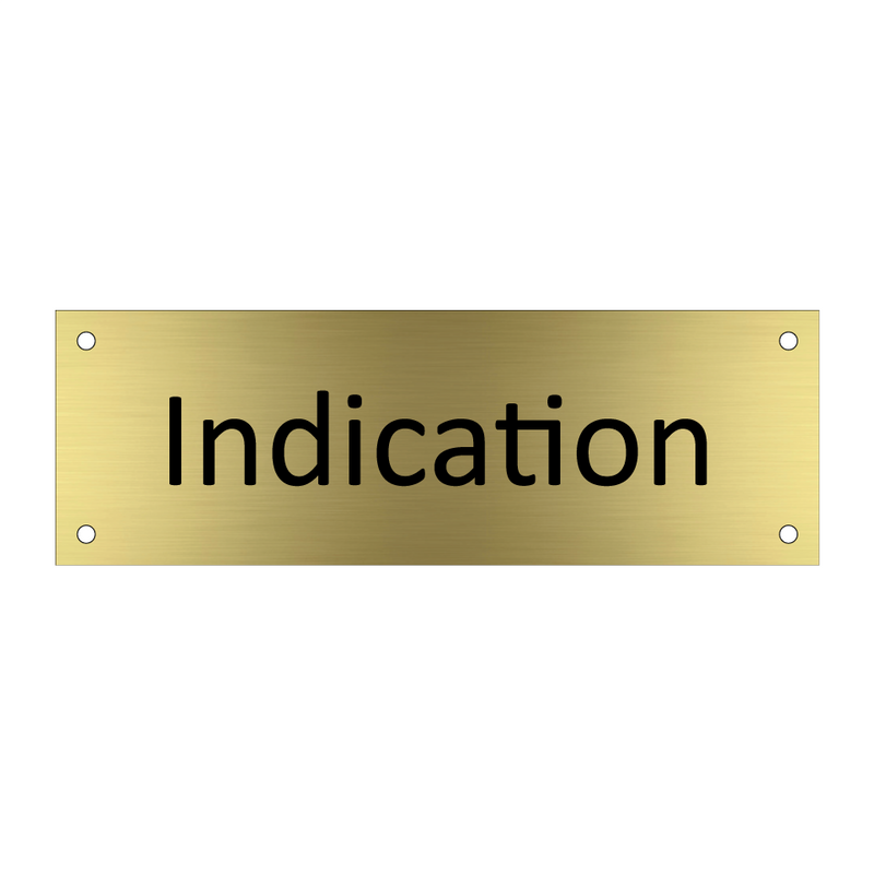 Indication