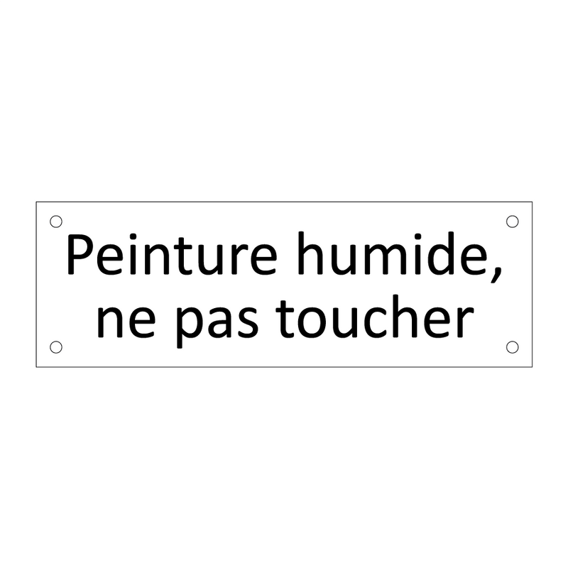 Peinture humide, ne pas toucher