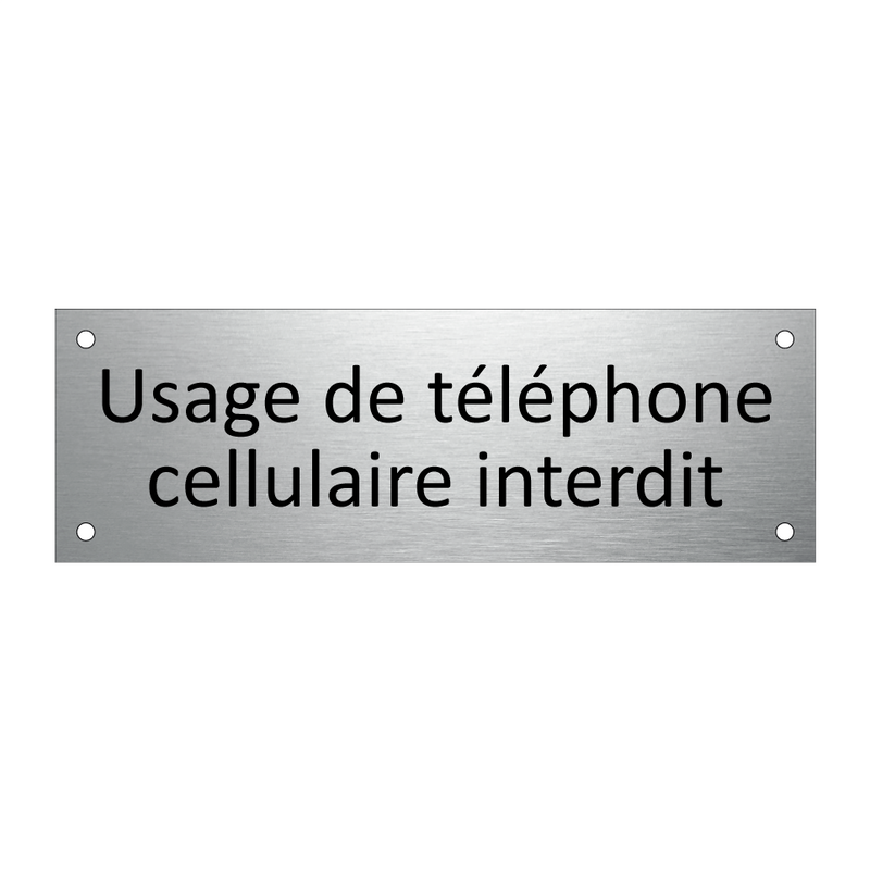 Usage de téléphone cellulaire interdit