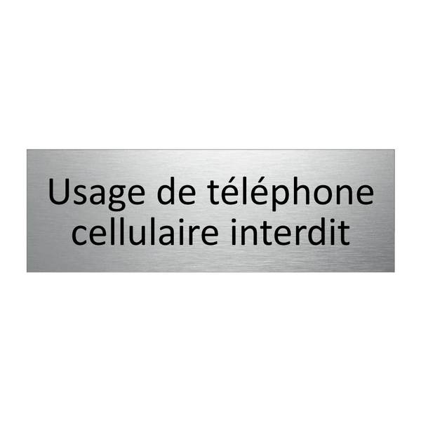 Usage de téléphone cellulaire interdit