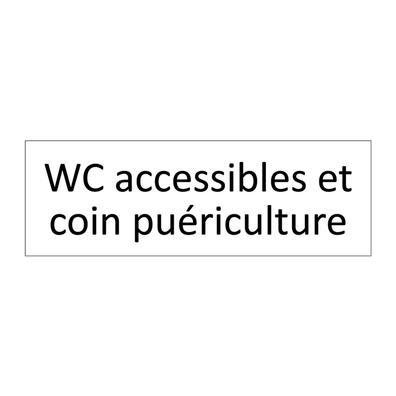 WC accessibles et coin puériculture