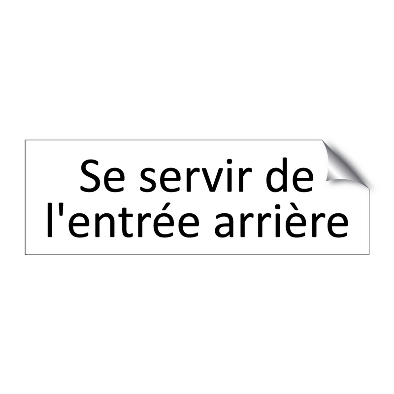 Se servir de l'entrée arrière