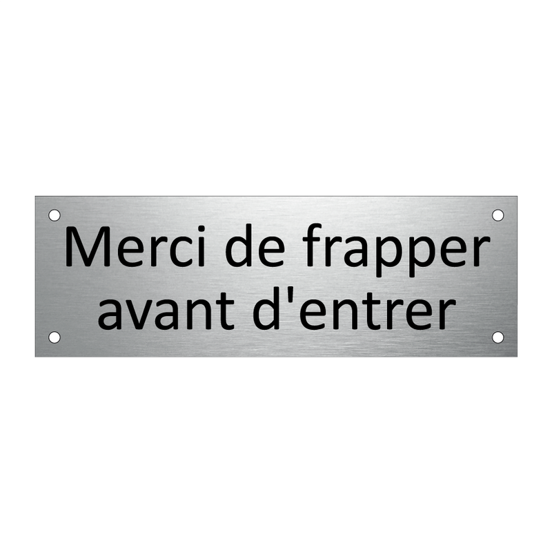 Merci de frapper avant d'entrer