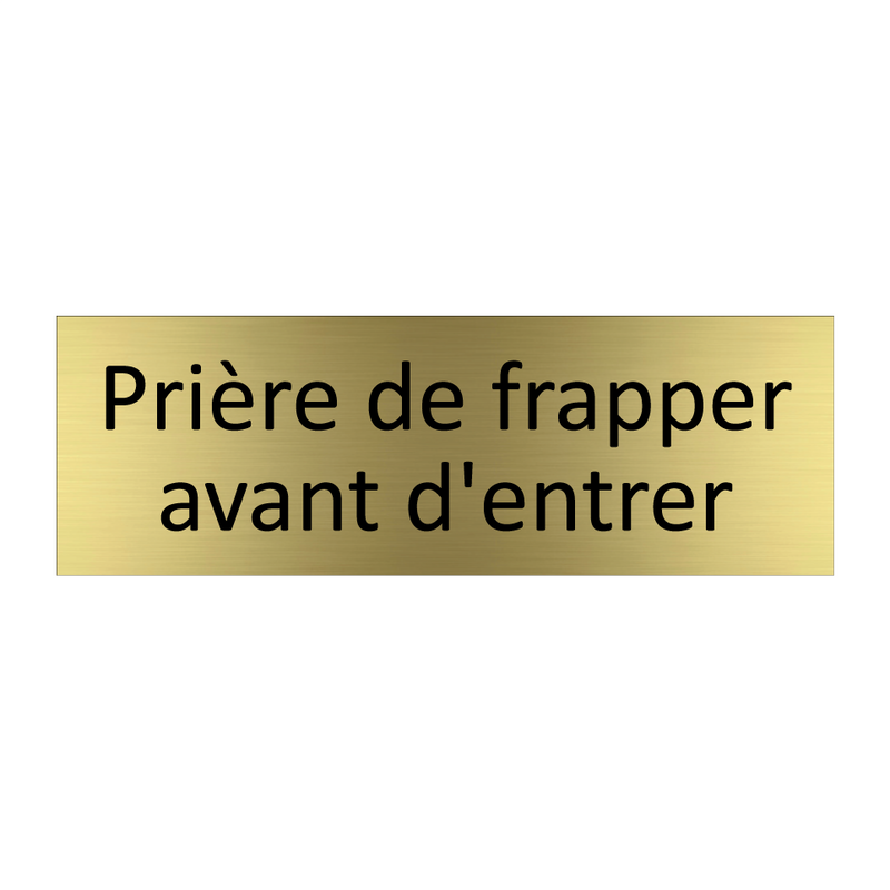 Prière de frapper avant d'entrer