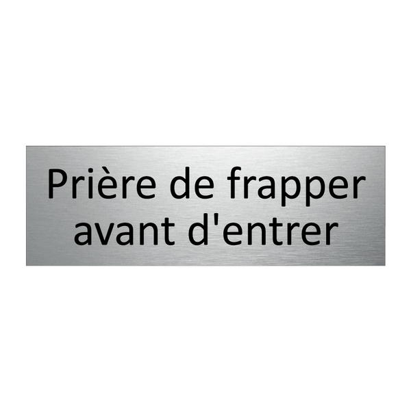 Prière de frapper avant d'entrer