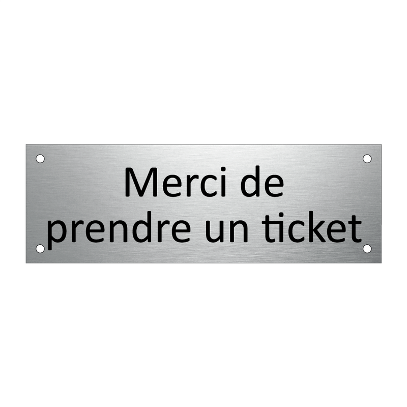 Merci de prendre un ticket