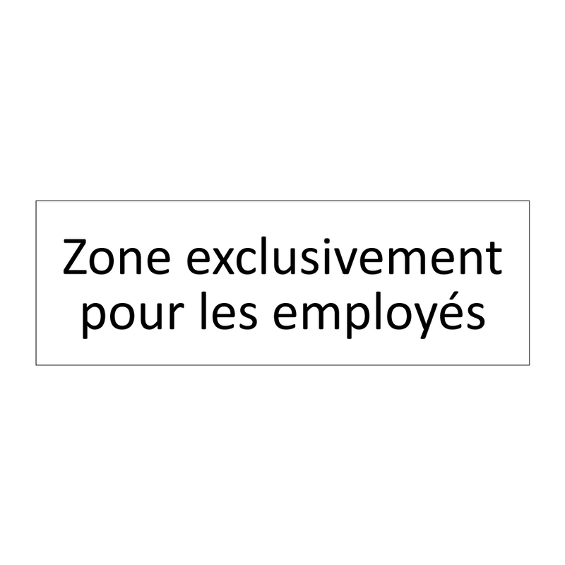 Zone exclusivement pour les employés