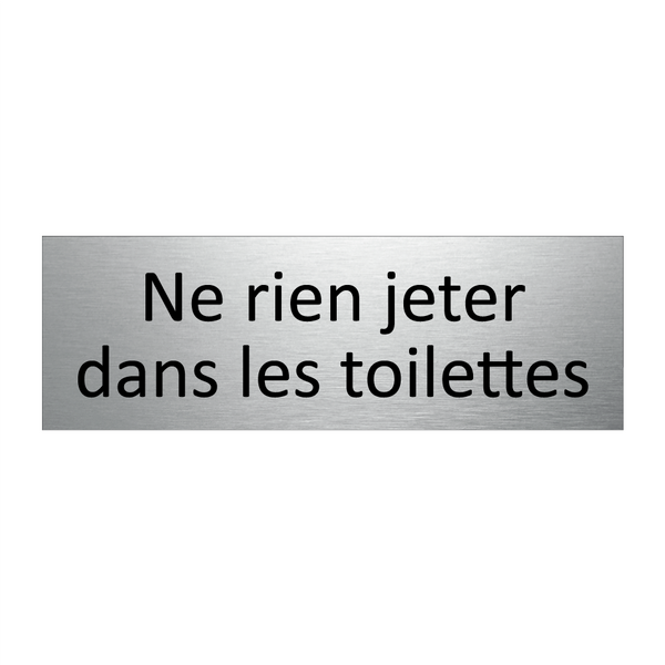 Ne rien jeter dans les toilettes