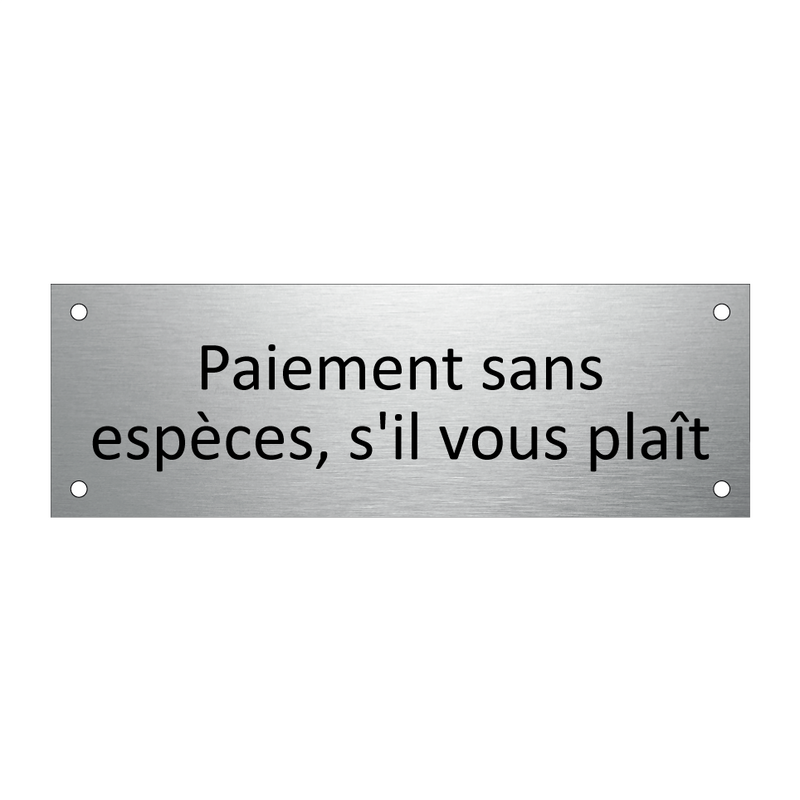 Paiement sans espèces, s'il vous plaît