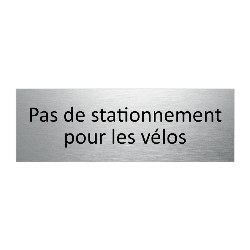 Pas de stationnement pour les vélos