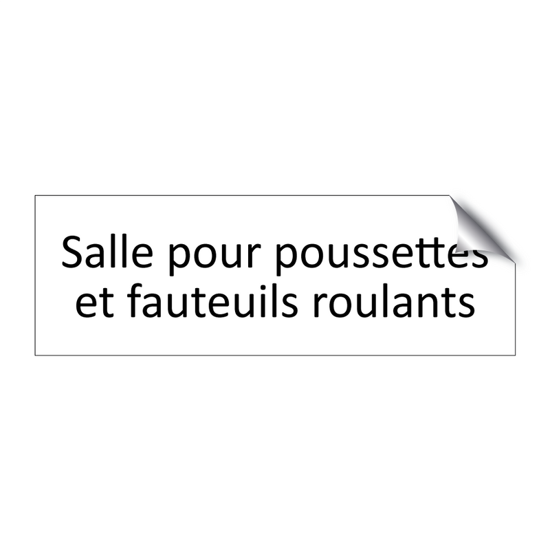 Salle pour poussettes et fauteuils roulants