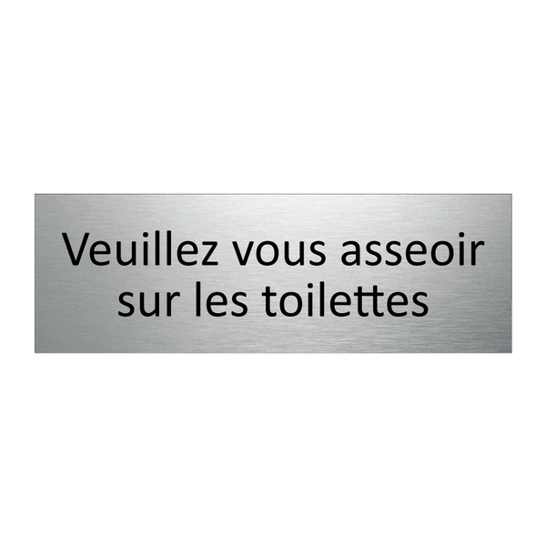 Veuillez vous asseoir sur les toilettes