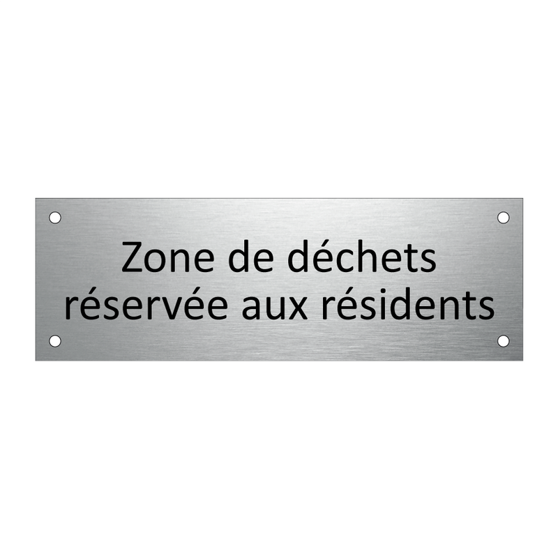 Zone de déchets réservée aux résidents