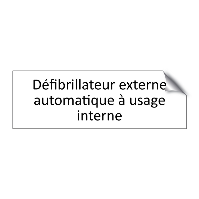 Défibrillateur externe automatique à usage interne