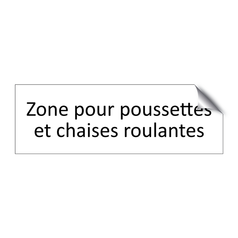 Zone pour poussettes et chaises roulantes