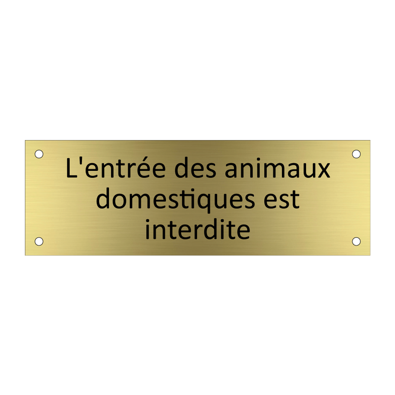 L'entrée des animaux domestiques est interdite