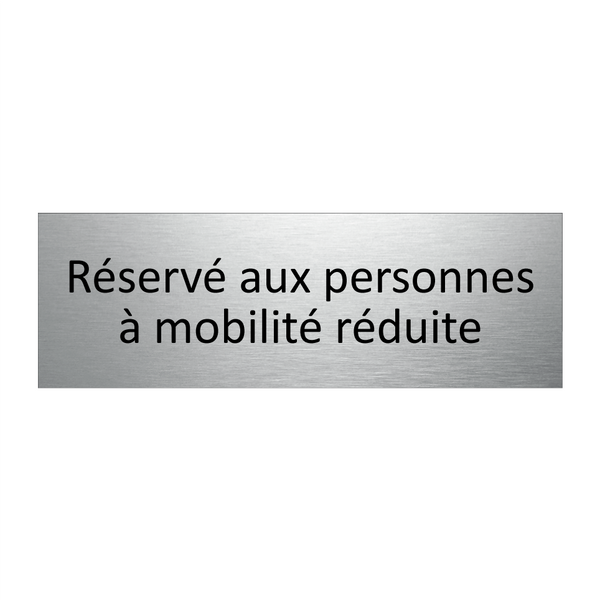 Réservé aux personnes à mobilité réduite