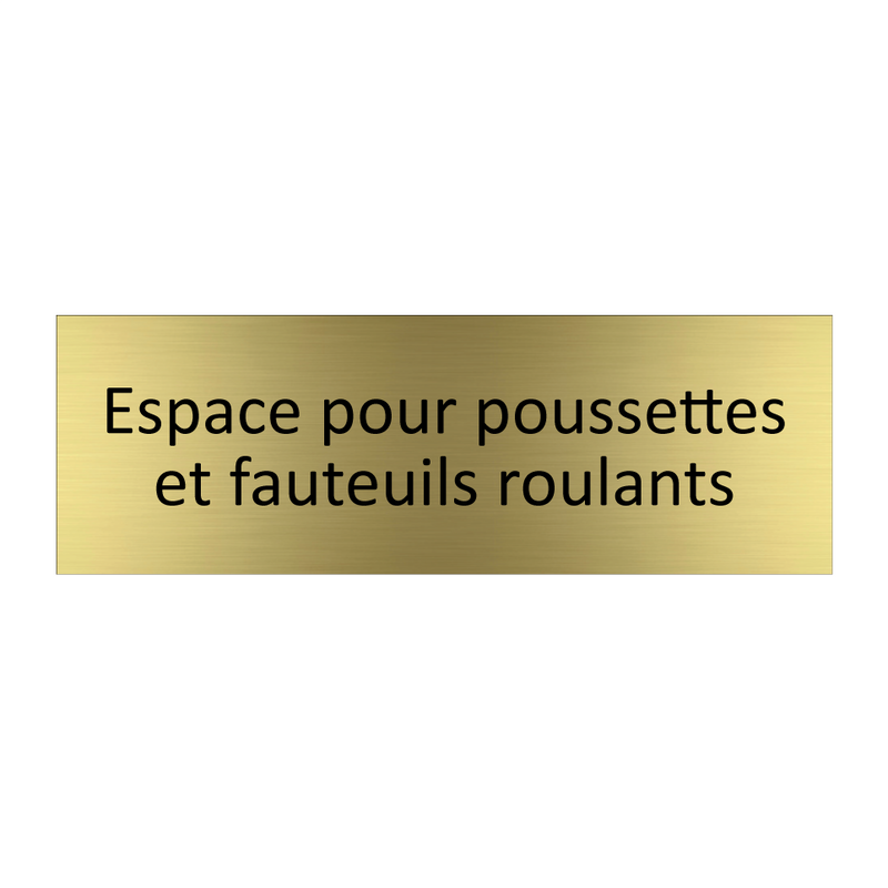 Espace pour poussettes et fauteuils roulants