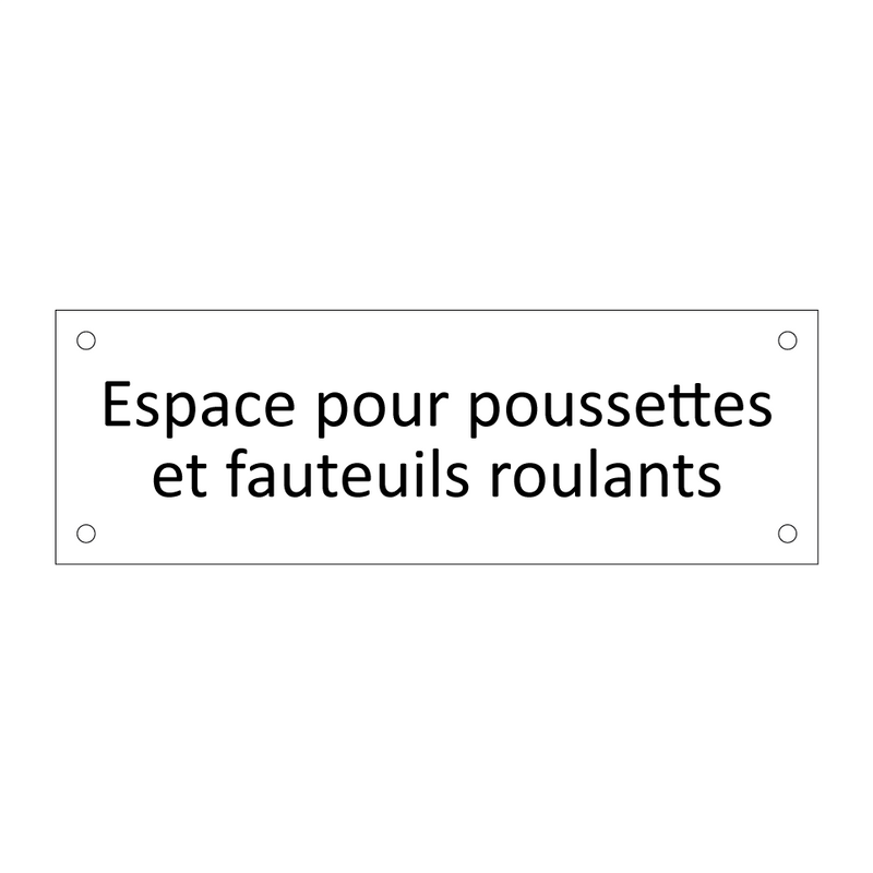 Espace pour poussettes et fauteuils roulants