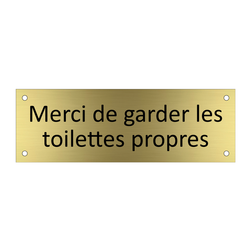 Merci de garder les toilettes propres