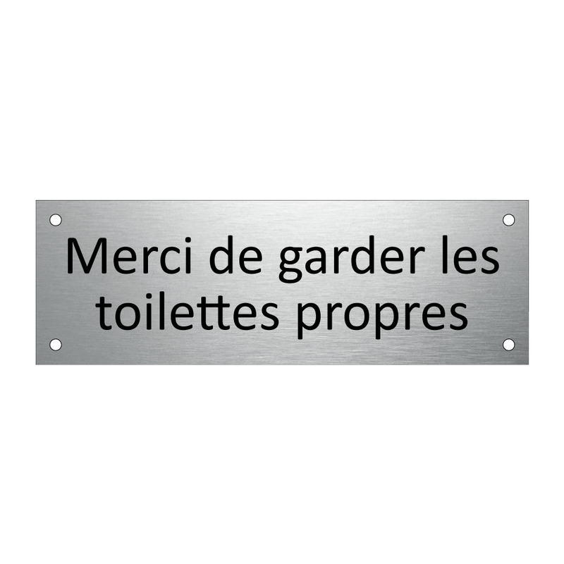 Merci de garder les toilettes propres