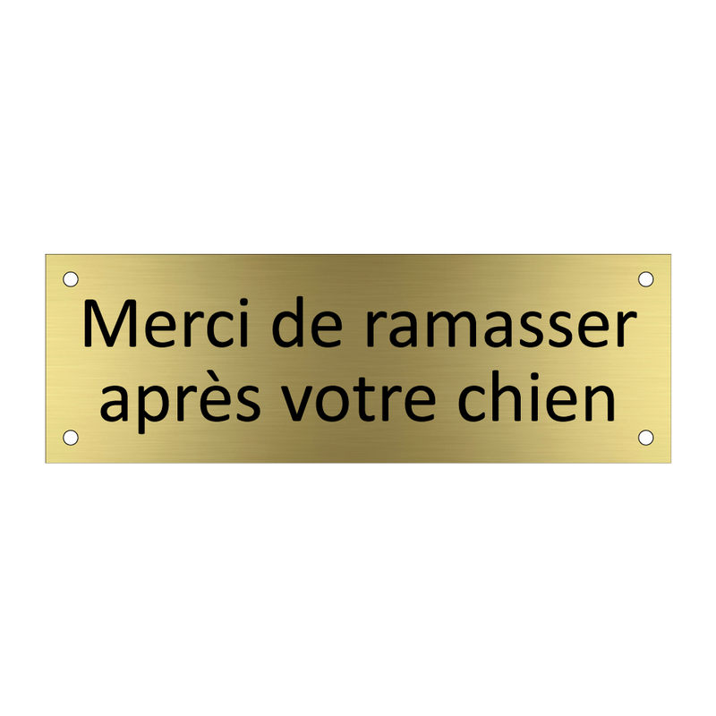 Merci de ramasser après votre chien