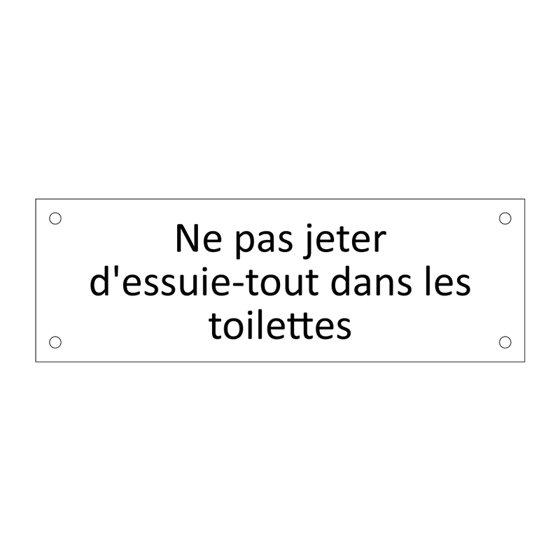 Ne pas jeter d'essuie-tout dans les toilettes