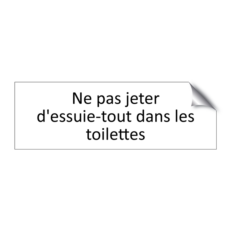 Ne pas jeter d'essuie-tout dans les toilettes