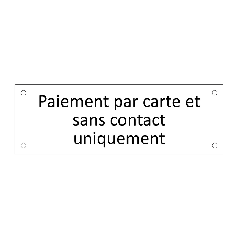 Paiement par carte et sans contact uniquement