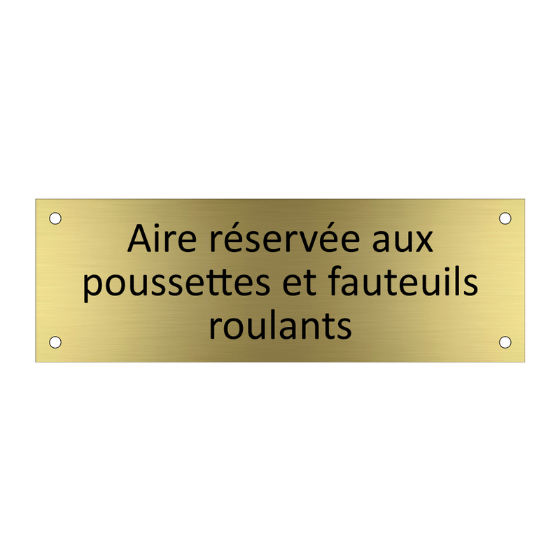 Aire réservée aux poussettes et fauteuils roulants