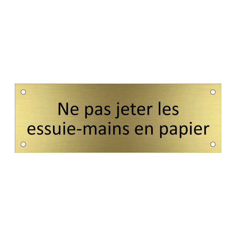 Ne pas jeter les essuie-mains en papier