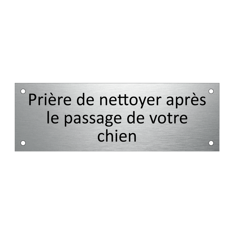 Prière de nettoyer après le passage de votre chien