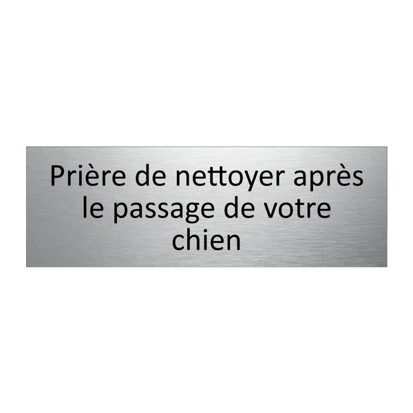 Prière de nettoyer après le passage de votre chien