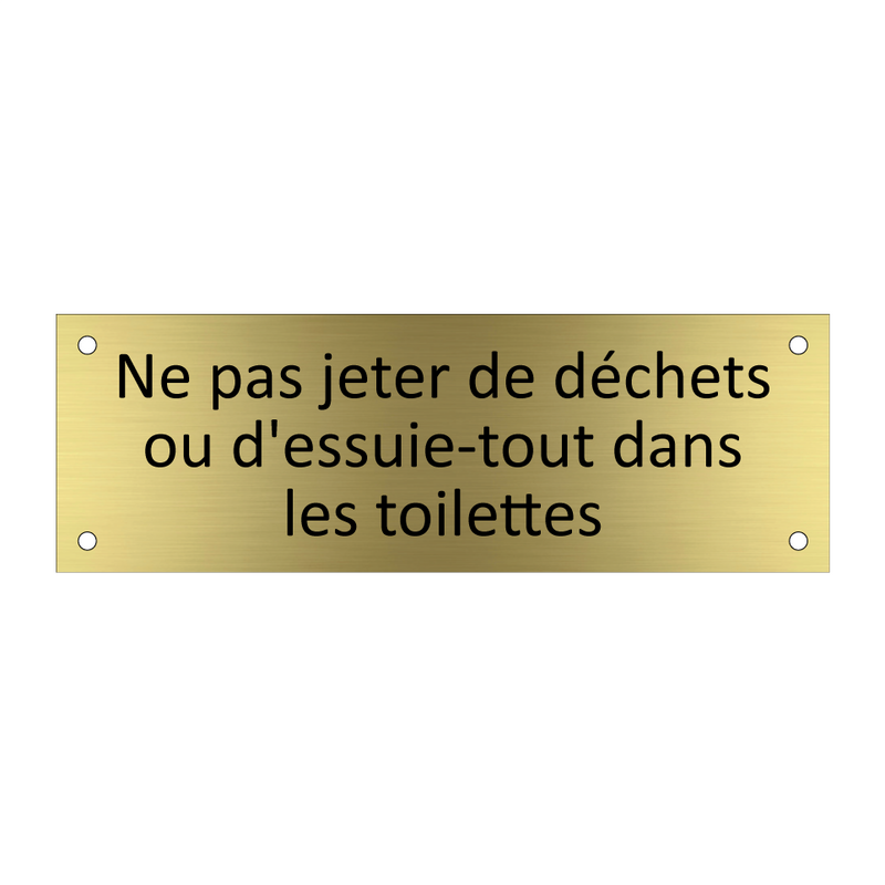 Ne pas jeter de déchets ou d'essuie-tout dans les toilettes