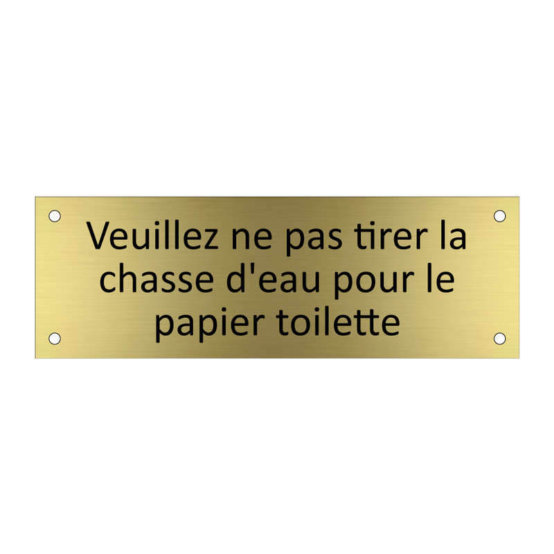 Veuillez ne pas tirer la chasse d'eau pour le papier toilette