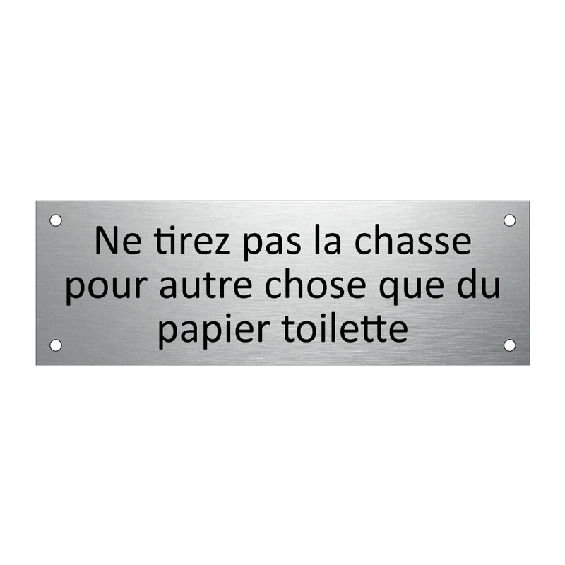 Ne tirez pas la chasse pour autre chose que du papier toilette