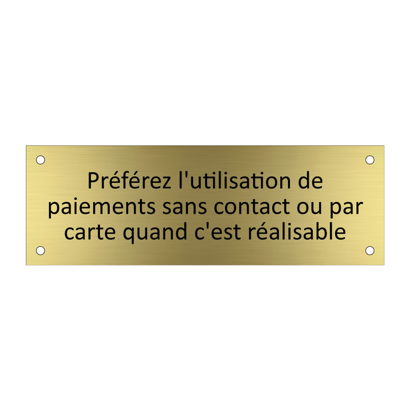 Préférez l'utilisation de paiements sans contact ou par carte quand c'est réalisable