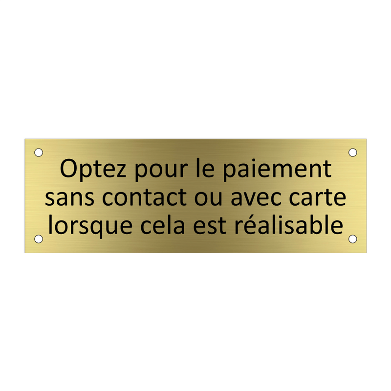 Optez pour le paiement sans contact ou avec carte lorsque cela est réalisable