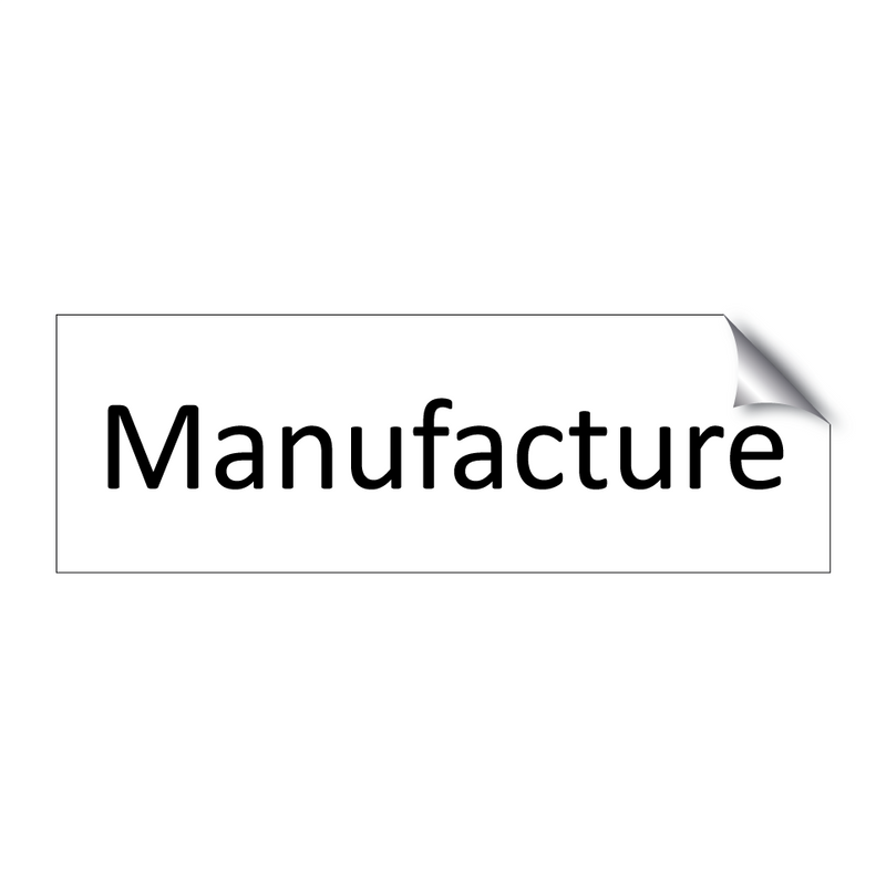 Manufacture