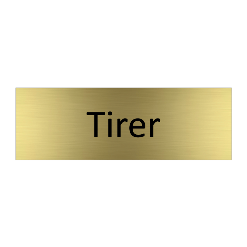 Tirer