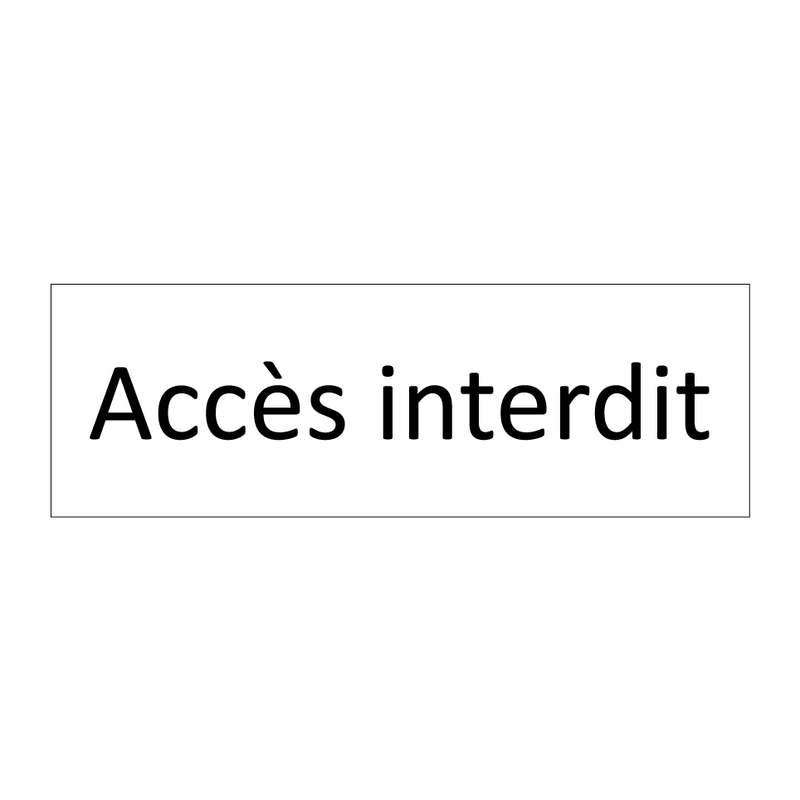 Accès interdit