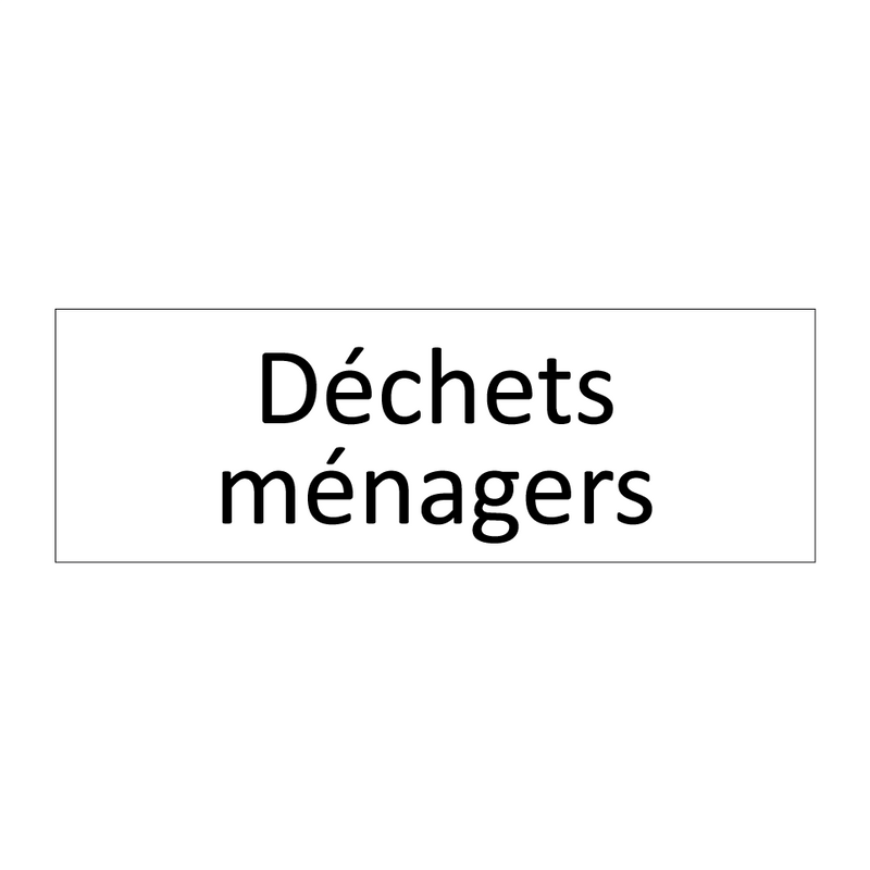 Déchets ménagers