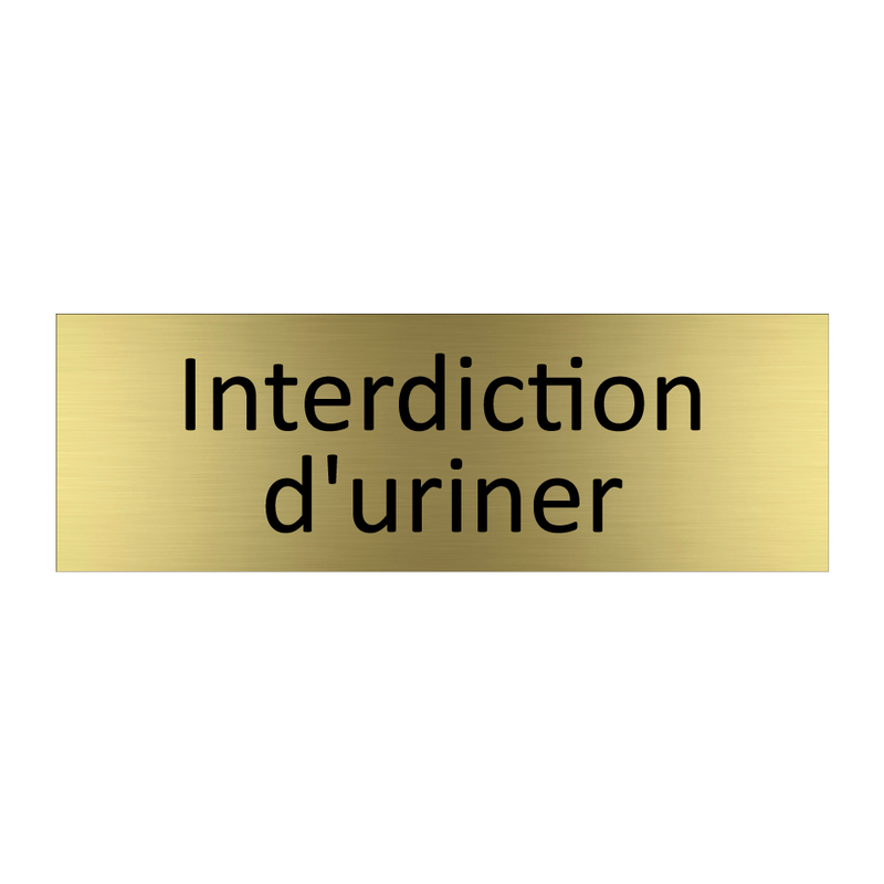 Interdiction d'uriner