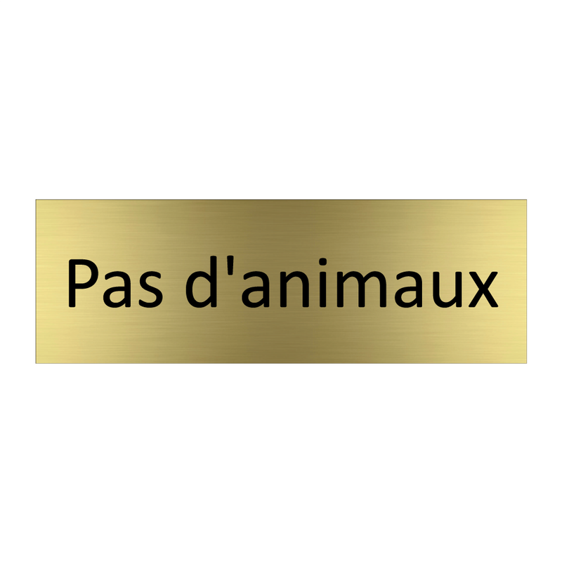 Pas d'animaux