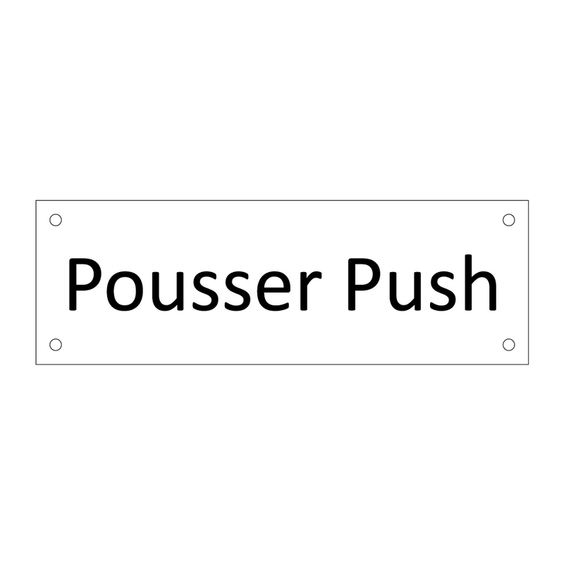 Pousser Push