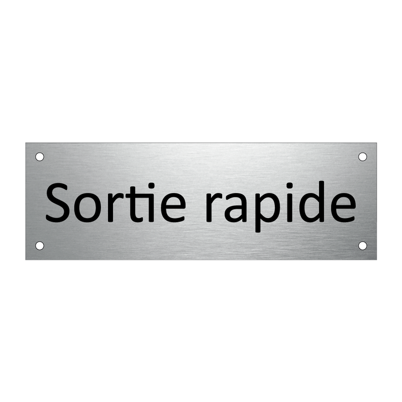 Sortie rapide