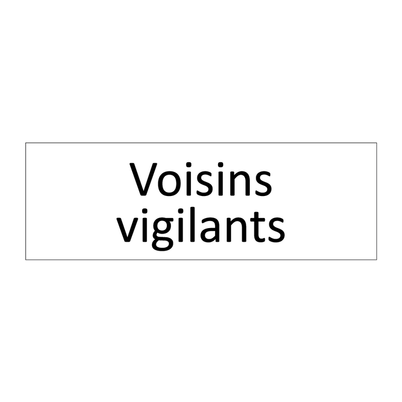 Voisins vigilants