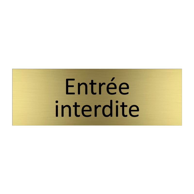 Entrée interdite