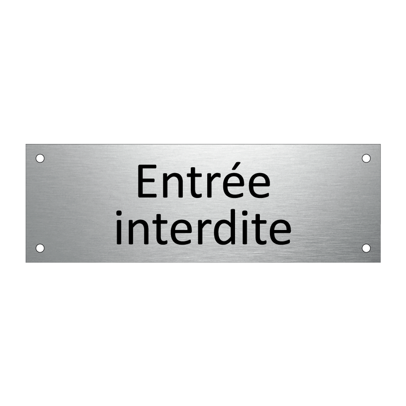 Entrée interdite