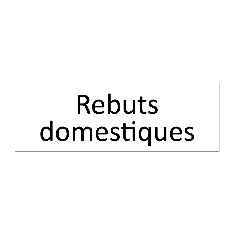 Rebuts domestiques